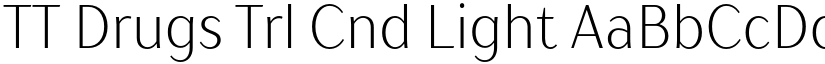 TT Drugs Trl Cnd Light font