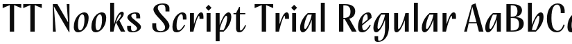TT Nooks Script Trial Regular font