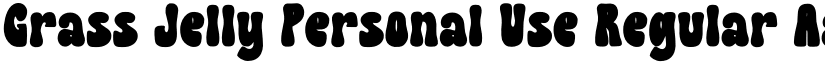 Grass Jelly Personal Use Regular font