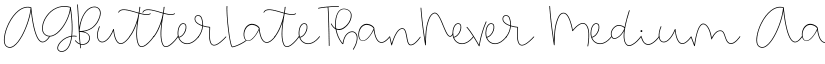 AGButterLateThanNever Medium font
