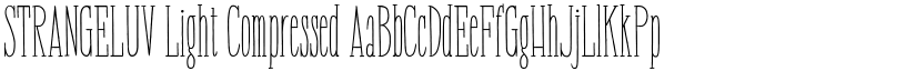STRANGELUV Light Compressed font