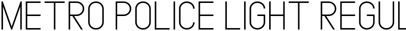 METRO POLICE LIGHT Regular font
