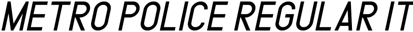 METRO POLICE REGULAR ITALIC Italic font