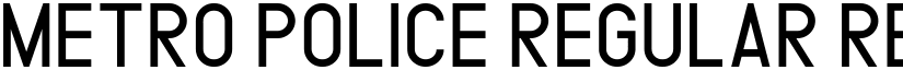 METRO POLICE REGULAR Regular font