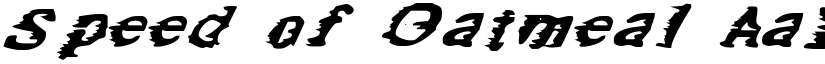 Speed of Oatmeal font