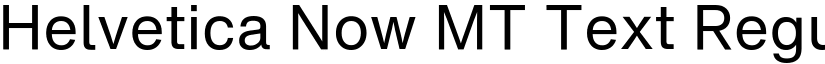 Helvetica Now MT Text Regular font
