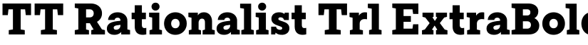 TT Rationalist Trl ExtraBold font