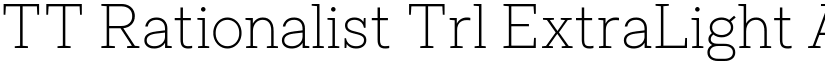 TT Rationalist Trl ExtraLight font