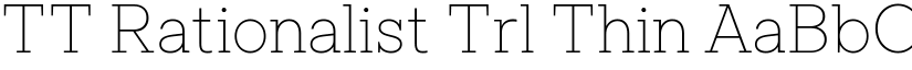 TT Rationalist Trl Thin font