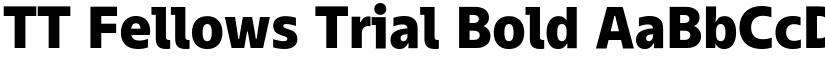 TT Fellows Trial Bold font