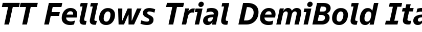 TT Fellows Trial DemiBold Italic font