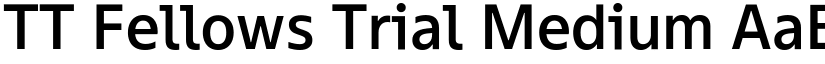 TT Fellows Trial Medium font