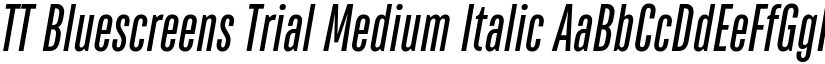 TT Bluescreens Trial Medium Italic font