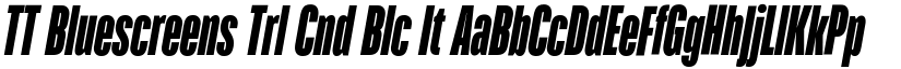TT Bluescreens Trl Cnd Blc It font