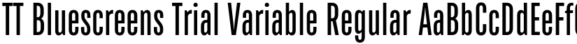 TT Bluescreens Trial Variable Regular font