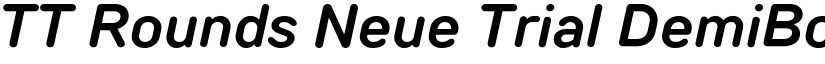 TT Rounds Neue Trial DemiBold Italic font