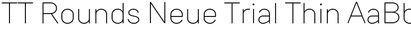TT Rounds Neue Trial Thin font