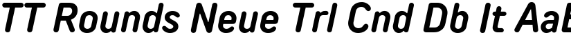 TT Rounds Neue Trl Cnd Db It font