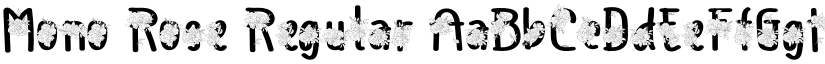 Mono Rose Regular font