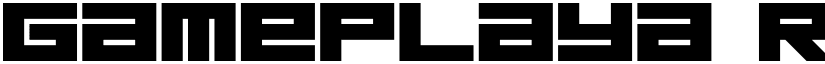 Gameplaya Regular font