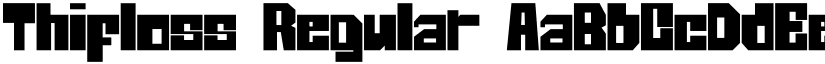 Thifloss Regular font