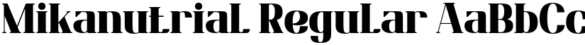 Mikanutrial Regular font