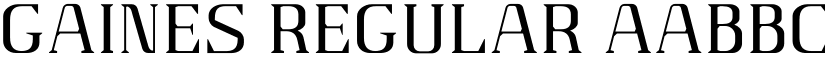 Gaines Regular font