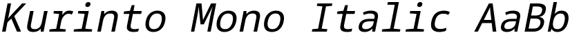 Kurinto Mono Italic font