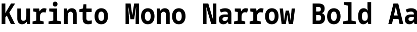 Kurinto Mono Narrow Bold font
