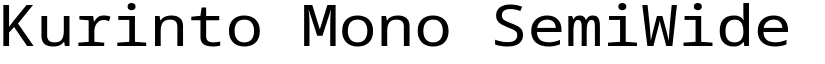 Kurinto Mono SemiWide font