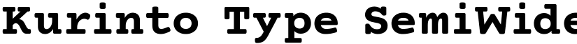 Kurinto Type SemiWide Bold font