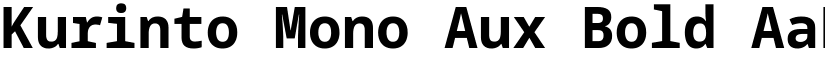 Kurinto Mono Aux Bold font