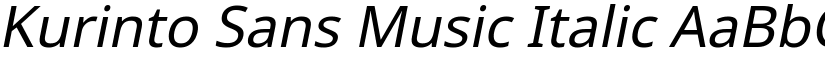 Kurinto Sans Music Italic font