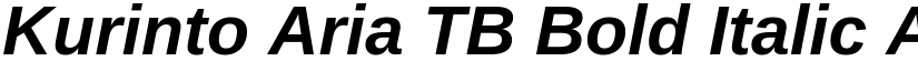 Kurinto Aria TB Bold Italic font