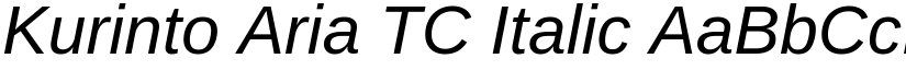 Kurinto Aria TC Italic font