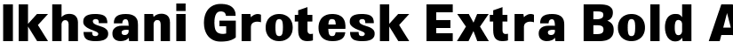 Ikhsani Grotesk Extra Bold font