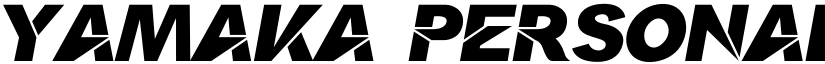 Yamaka Personal Used font