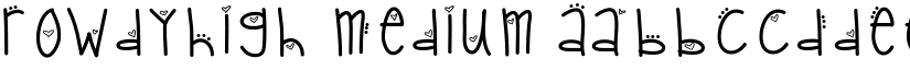 RowdyHigh Medium font