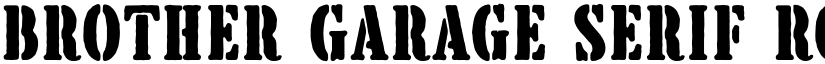 Brother Garage Serif Rough font