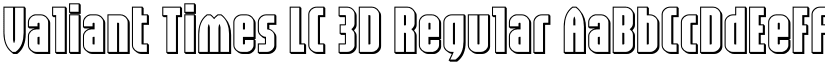 Valiant Times LC 3D Regular font
