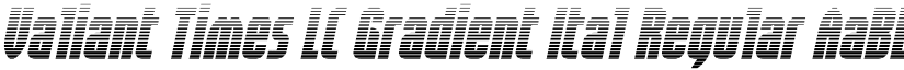 Valiant Times LC Gradient Ital Regular font