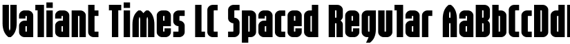 Valiant Times LC Spaced Regular font