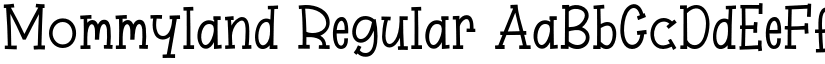 Mommyland Regular font