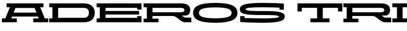 ADEROS TRIAL Extra Bold Stretch font