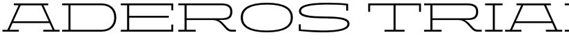 ADEROS TRIAL Extra Light Wide font