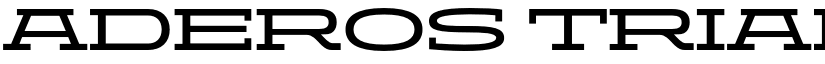 ADEROS TRIAL Medium Wide font