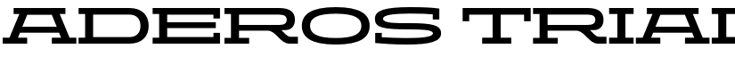 ADEROS TRIAL Semi Bold Wide font
