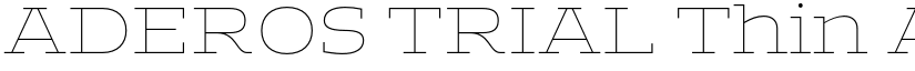 ADEROS TRIAL Thin font
