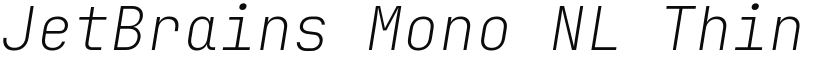 JetBrains Mono NL Thin Italic font
