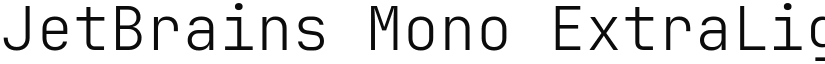 JetBrains Mono ExtraLight font
